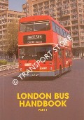 Book cover of London Bus Handbook  by KING, Nicholas; LLOYD, Colin; GRIMES, Keith & STEWART, David